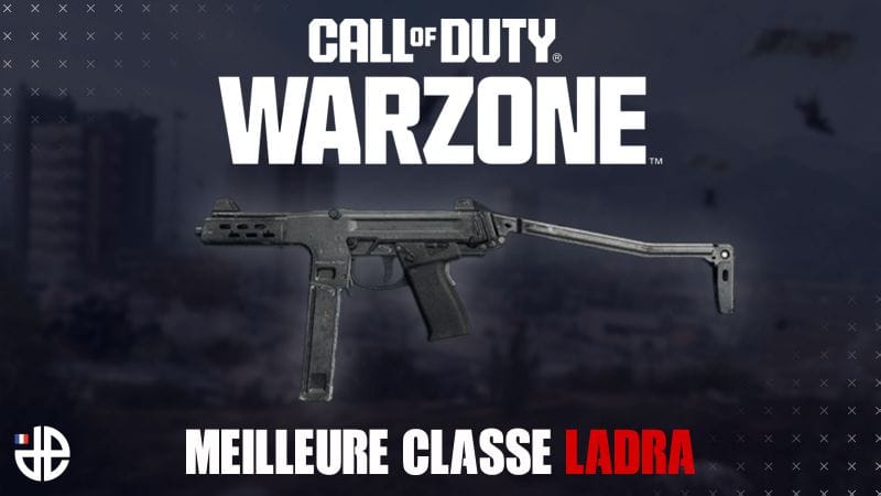 La meilleure classe de la Ladra dans Warzone : accessoires, atouts… - Dexerto