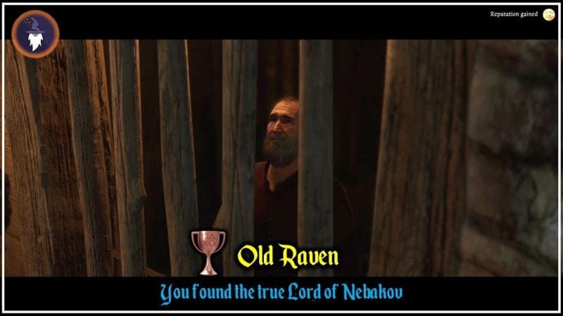 KINGDOM COME DELIVERANCE 2 | TROPHY - OLD RAVEN [You found the true Lord of Nebakov stealthily]