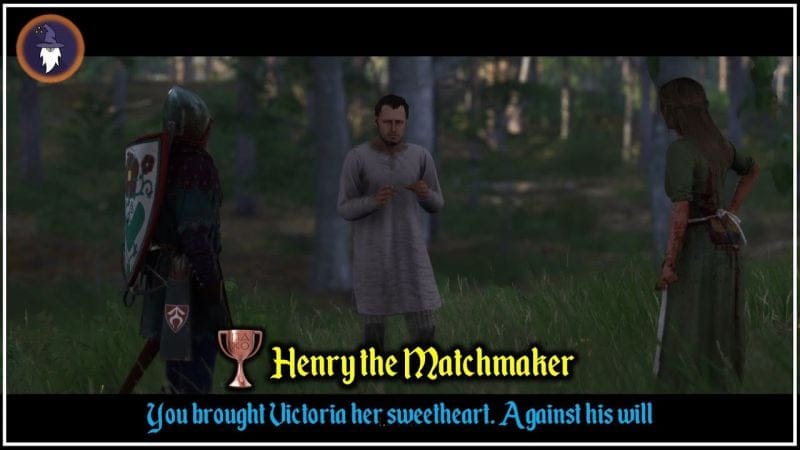 KINGDOM COME DELIVERANCE 2 | TROPHY - HENRY THE MATCHMAKER [You brought Black against his will]