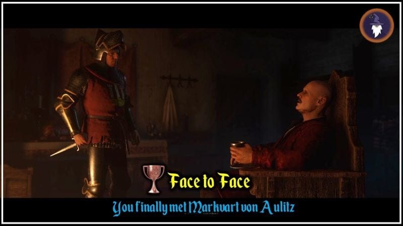 KINGDOM COME DELIVERANCE 2 | TROPHY - FACE TO FACE [You finally met Markvart von Aulitz]