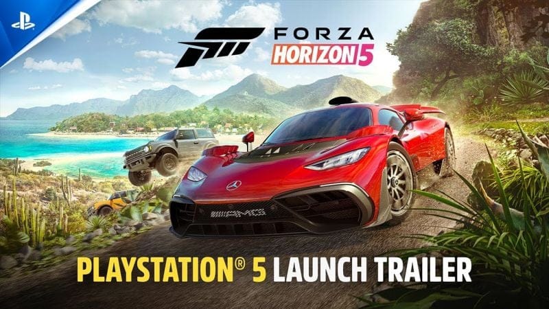 Forza Horizon 5 - Launch Trailer | PS5 Games