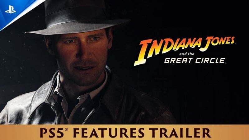 Indiana Jones et le Cercle Ancien - Trailer des fonctionnalités PS5 - VF | PS5