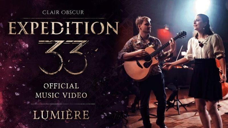 Clair Obscur: Expedition 33 | Lumière [Official Music Video]