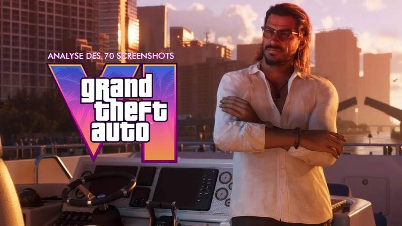 GTA 6 : ANALYSE DES 70 SCREENSHOTS OFFICIELLES DU JEU
