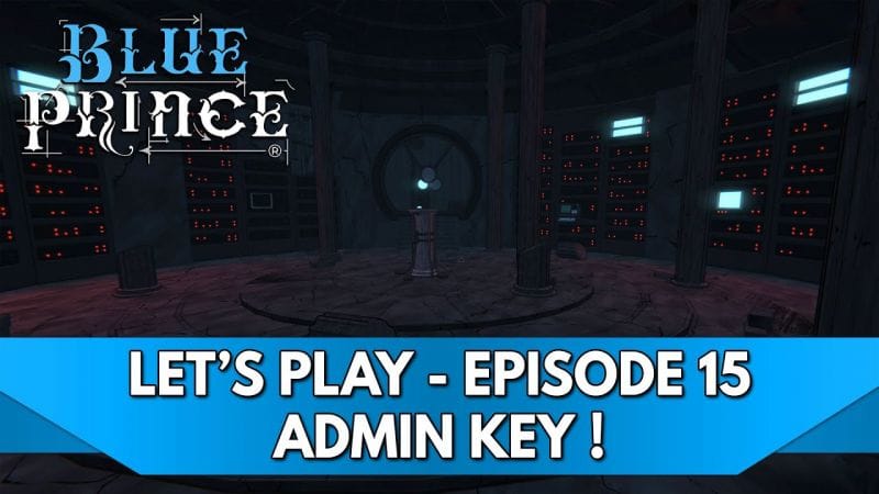 Blue Prince Gameplay FR : Let's Play - Episode 15, Admin Key !