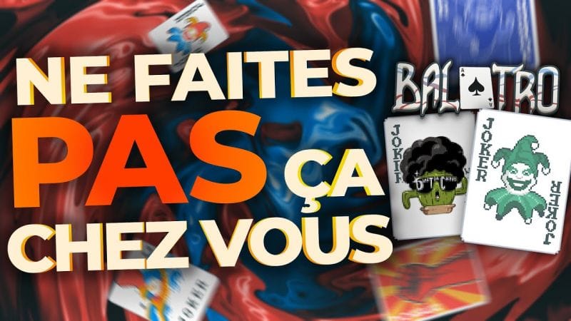 Partie pédagogique BALATRO #4 - Des erreurs ont été commises ...