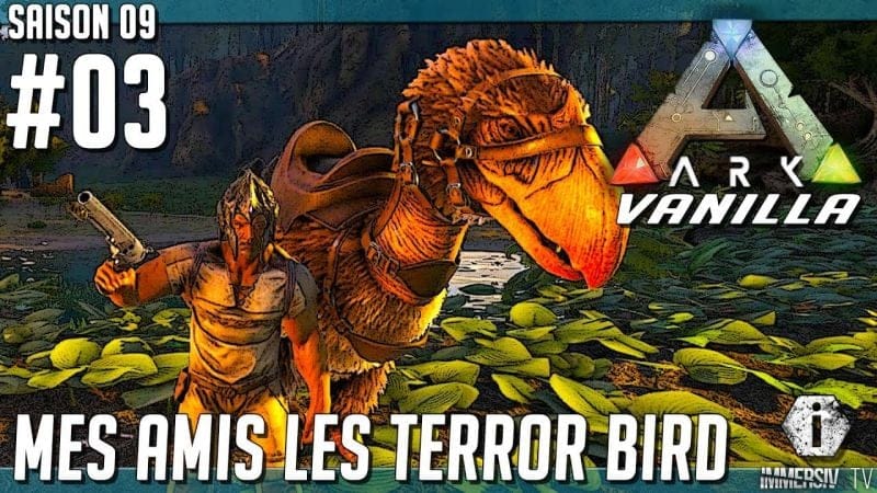 MORT DE TERREUR ? - Ark Survival Evolved Vanilla FR S09 EP03