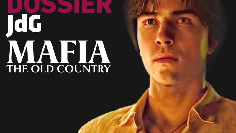 Mafia The Old Country : tout ce que l’on sait à ce jour (date de sortie, prix, histoire, contexte, gameplay…)