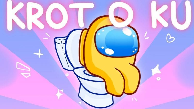 IL JOUE AUX TOILETTES - Among us