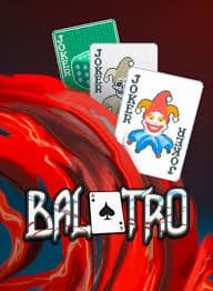 Balatro....attention danger....