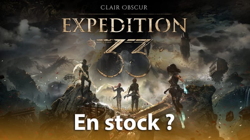 Clair Obscur : Expedition 33 version PS5 de retour en stock ?