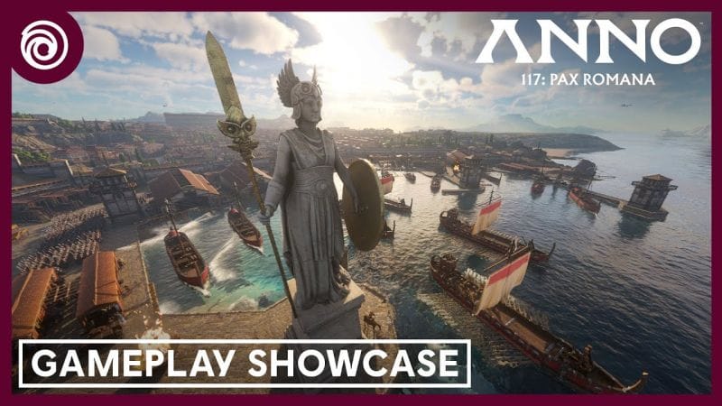 Anno 117: Pax Romana : Ubisoft nous offre un trailer de gameplay évoquant les bases de son jeu de gestion