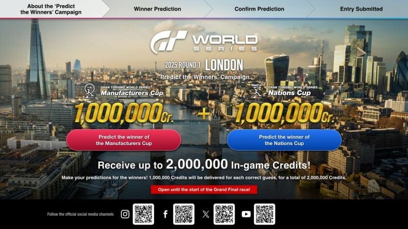 Gagnez jusqu'à 2 000 000 de crédits de jeu en participant à la campagne "Pronostic des vainqueurs" pour l'événement Gran Turismo World Series 2025 - Manche 1 - Londres ! - World Series - gran-turismo.com