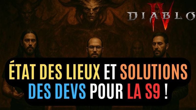 La Team Diablo 4 Pointe Du Doigt Des Soucis Et Propose Les Premières Solutions Pour La Saison 9 !