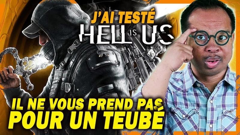 J’ai testé HELL IS US : un autre 'AA' qui fait la leçon aux 'AAA' ? (MON GAMEPLAY 4K)