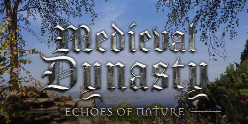 GEEKNPLAY - Medieval Dynasty - Personnalisez votre royaume avec la prochaine mise à jour du jeu !