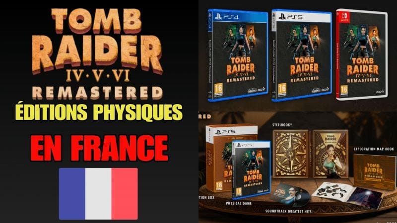 Les éditions physiques françaises de Tomb Raider IV-VI