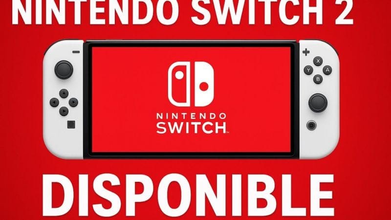 🎮 LA NINTENDO SWITCH 2 EST DISPONIBLE ! DEMANDE RECORD ET PÉNURIE ANNONCÉE !