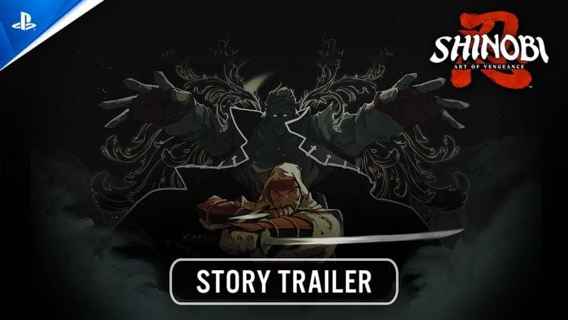 Shinobi: Art of Vengeance - Story Trailer | PS5 & PS4 Games
