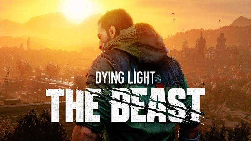 Dying Light The Beast revient avec une annonce ultra attendue