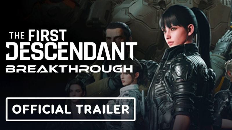 The First Descendant: Breakthrough - Official Release Date Trailer | Summer Game Fest 2025