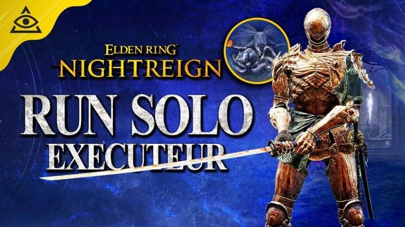 Elden Ring Nightreign : Run Solo ÉXÉCUTEUR (Boss Phalène, Gnoster)