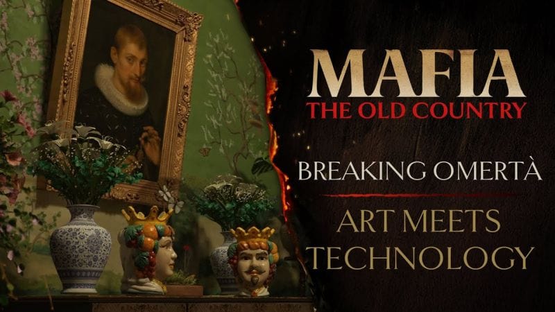 Breaking Omertà: "Art Meets Technology" | Mafia: The Old Country
