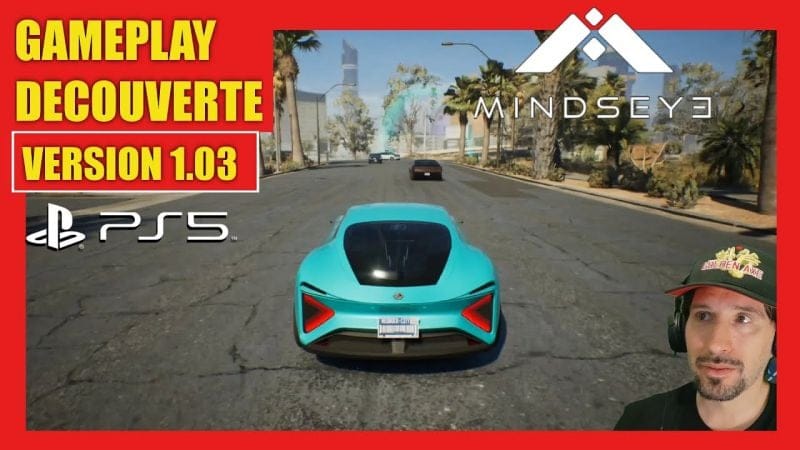 MINDSEYE PS5 VERSION 1.03 - GAMEPLAY DECOUVERTE