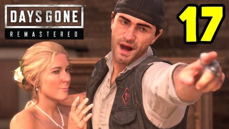 DAYS GONE REMASTERED #17 - DEEK fait son DEUIL ! (LET'S PLAY FR)