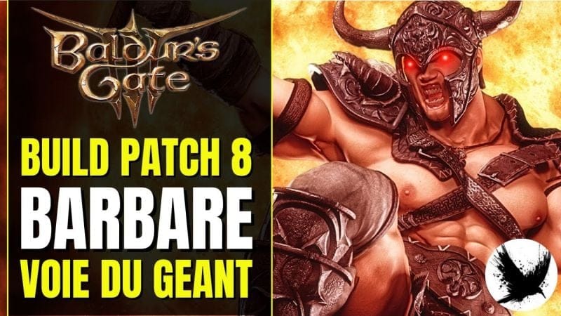 Le BARBARE n'a jamais été aussi FUN ET DANGEREUX | BG3 Build Barbare Baldur's Gate 3 Géant Patch 8
