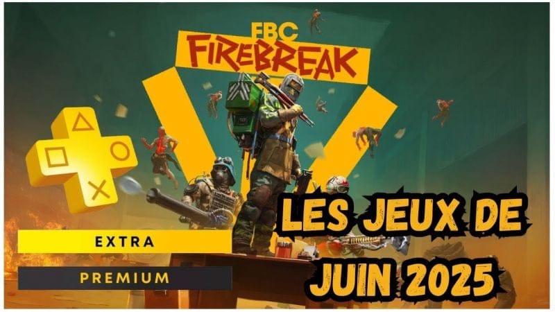 PS PLUS EXTRA ET PREMIUM JUIN 2025 : 1 JEU DAY ONE !!