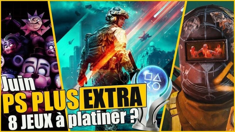 LES 8 JEUX DU PS + EXTRA de Juin 2025 ➤ Trophées & Platine : Temps d'obtention et Difficulté