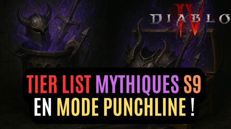 Tier List Des Objets Mythiques En Saison 9 En Mode Punchline Pour Se Faire Entendre Chez Blizzard !