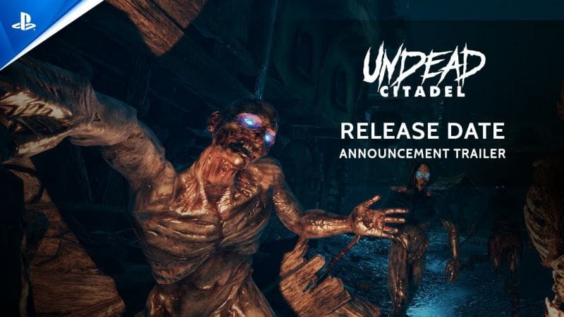Undead Citadel - Release Date Announcement Trailer | PS VR2 Games