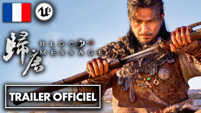 Blood Message (Unreal Engine 5) : Trailer 4K VOSTFR Officiel 🔥 Au coeur de la Dynastie Tang