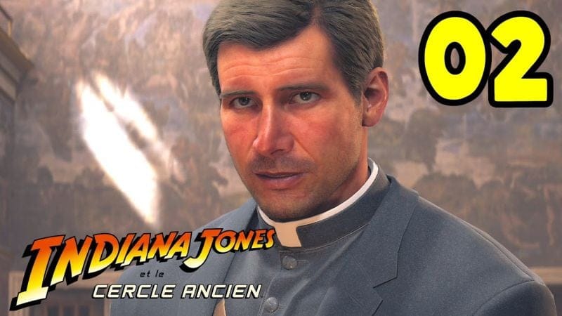 INDIANA JONES ET LE CERCLE ANCIEN FR #2 - Père Indy mène l'Enquête au Vatican !