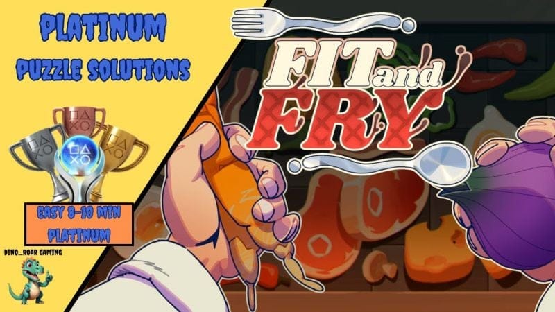 Fit and Fry - Platinum Puzzle Solutions (PS4/PS5)