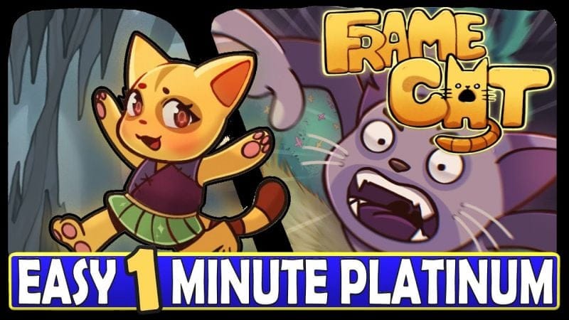 Easy 1 Minute Platinum Game PS4, PS5 - Frame Cat Quick Trophy Guide