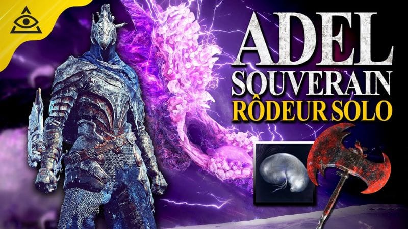 Elden Ring Nightreign : ADEL SOUVERAIN en SOLO RÔDEUR