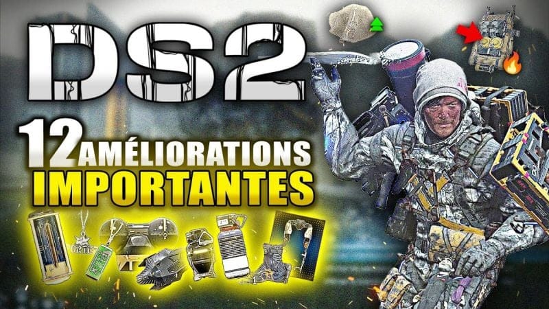 Death Stranding 2 : 12 Objets SURPUISSANTS à Débloquer RAPIDEMENT !! (Astuces)