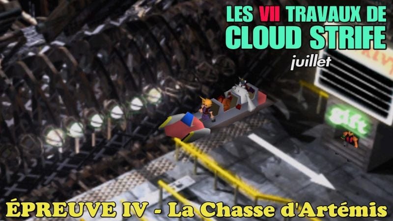 🥁 Les VII Travaux de Cloud Strife – Juillet   Épreuve IV : La Chasse d’Artémis