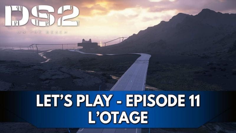 Death Stranding 2 Gameplay FR : Let's Play Hardcore - Episode 11, l'Otage