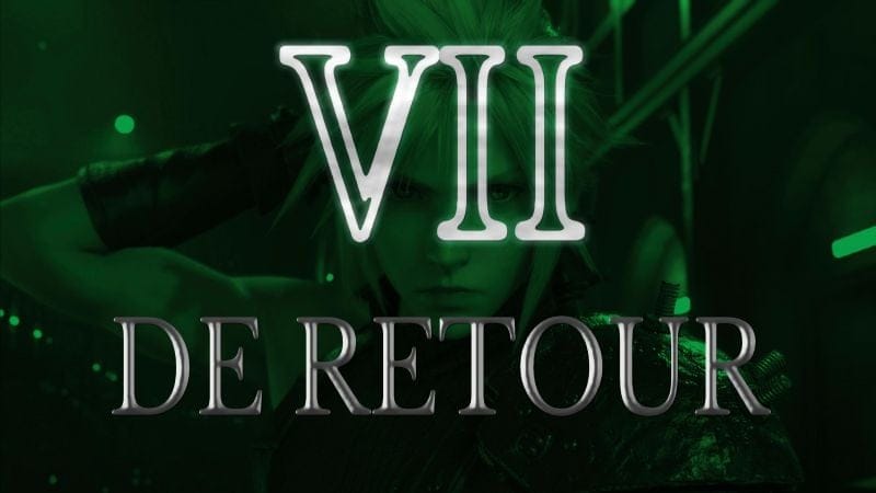 UN ÉTÉ FFVII EN ATTENDANT LE DOCUMENTAIRE SUR REMAKE