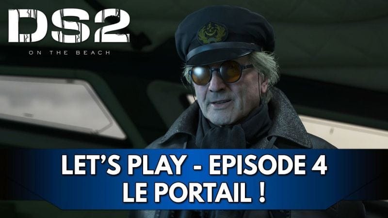 Death Stranding 2 Gameplay FR : Let's Play Hardcore - Episode 4, le Portail !