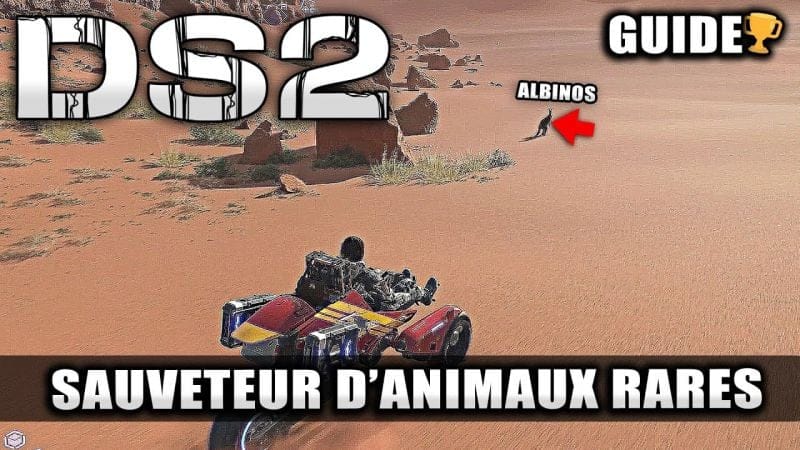 Death Stranding 2 : 🏆Sauveteur d'Animaux Rares (Albinos pour le Refuge Animalier) Guide Trophée