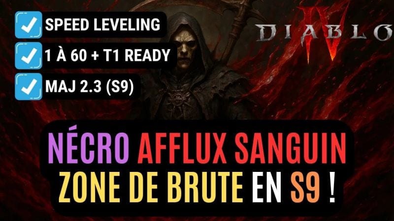 Build Nécromancien Afflux Sanguin 1 à 60 Speed Leveling en Saison 9 Dans Diablo 4 !