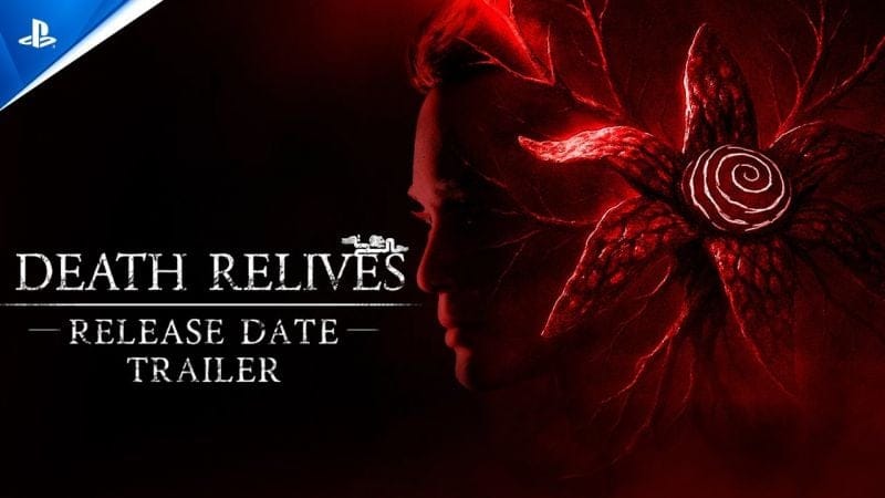 Death Relives - Release Date Trailer | PS5 & PS4 Games
