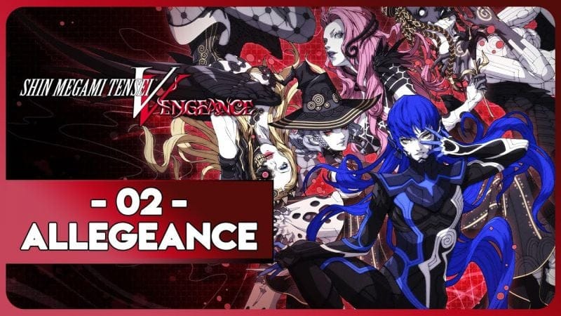 SHIN MEGAMI TENSEI V : VENGEANCE #02 - ALLÉGEANCE