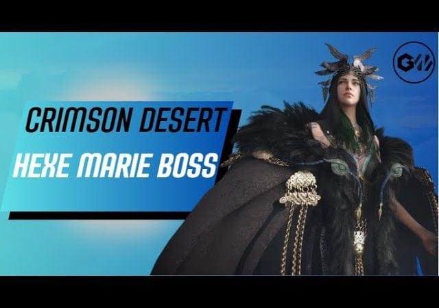 Crimson Desert | Hexe Marie Boss  | 2025, PC,PS5, XBOX  S|X  #gaming #2025 #pc #rpg