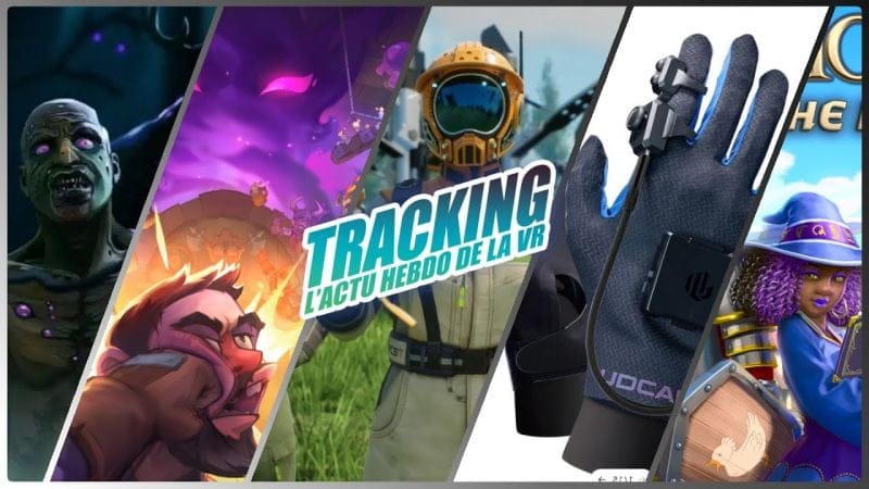 Tracking L'actu VR #264 : V Racer sur PSVR 2, Satisfactory en VR, Naheulbeuk, Gants haptiques...